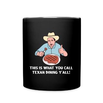 Essen gehen in Texas Design für stolze Texaner - Tasse einfarbig - Schwarz - Vorne