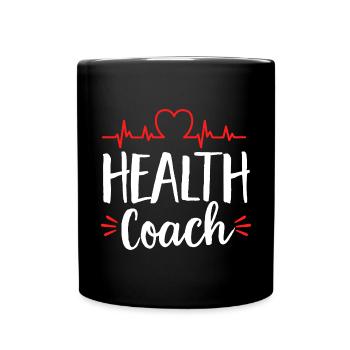 Health Coach Nutritionist Life Coach - Full Colour Mug - black - Front