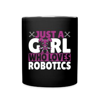 Construire un robot droïde constructeur Femmes Une fille qui aime R - Mug uni - noir - Devant