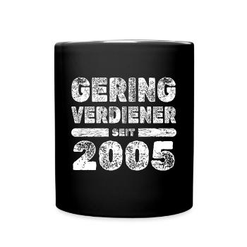 Spruch 2005 - Tasse einfarbig - Schwarz - Vorne