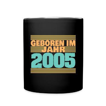 im 2005 - Tasse einfarbig - Schwarz - Vorne