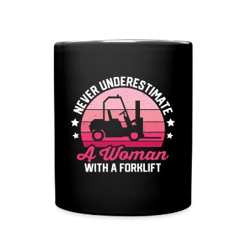Retro Never Underestimate Woman Forklift Forklift - Tasse einfarbig - Schwarz - Vorne