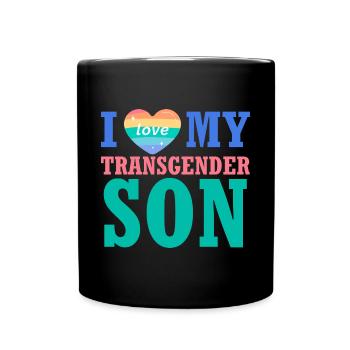 Liebe meinen Transgender-Sohn, um Trans-Kinder zu schützen - Tasse einfarbig - Schwarz - Vorne