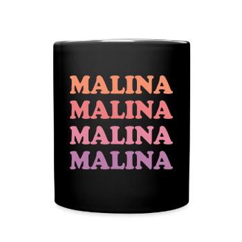 Geschenk für Malina - Tasse einfarbig - Schwarz - Vorne