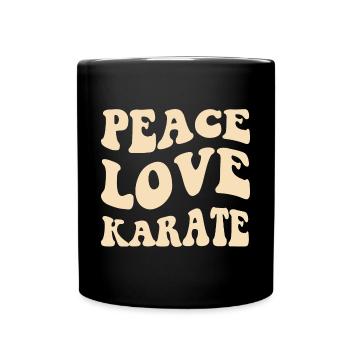 Frieden, Liebe, Karate - Tasse einfarbig - Schwarz - Vorne