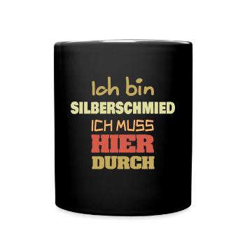 Beruf Silberschmied - Tasse einfarbig - Schwarz - Vorne