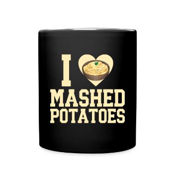 Mashed potatoes Mashed potatoes - Full Colour Mug - black - Front