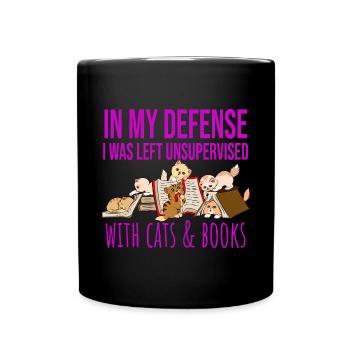 In My Defense Cats And Books Katzen Bücher Lesen - Tasse einfarbig - Schwarz - Vorne
