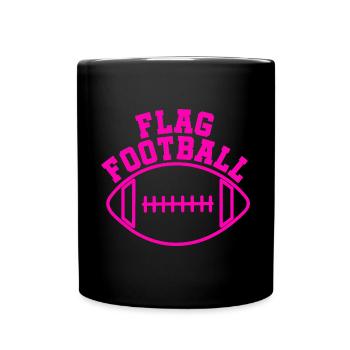 FLAG FOOTBALL – For real flag football girls - Full Colour Mug - black - Front