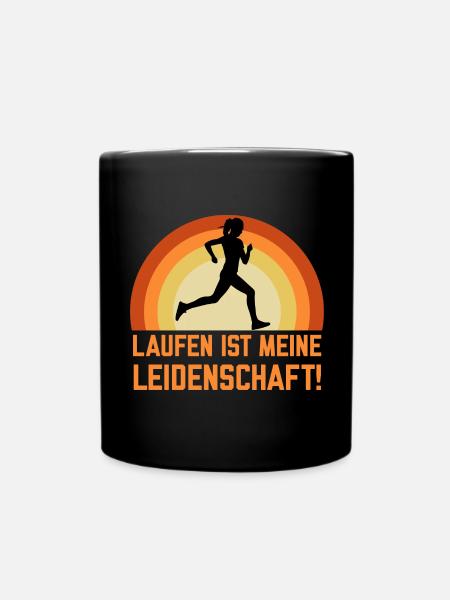 Das Laufen ist meine Leidenschaft Sport der Läufer - Tasse einfarbig - Schwarz