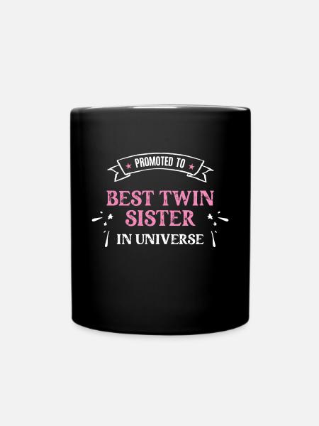Zwillingsschwestern Zwilling Schwester Geschwister - Tasse einfarbig - Schwarz