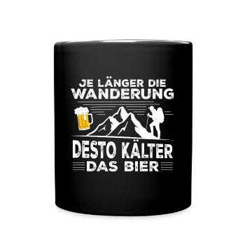 Je länger die Wanderung desto kälter das Bier - Tasse einfarbig - Schwarz - Vorne