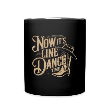 It's line dance time - line dancing my passion - Full Colour Mug - black - Front