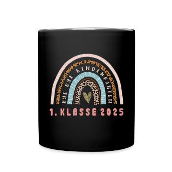 Bye Bye Kindergarten, 1. Klasse 2025, Einschulung - Tasse einfarbig - Schwarz - Vorne