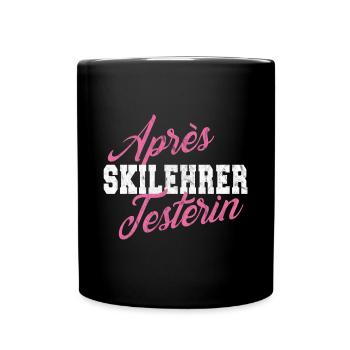 Witziges Après Ski Skifahrer Frauen Fun Geschenk - Tasse einfarbig - Schwarz - Vorne