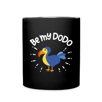 Sei mein Dodo | ich liebe Dodos - Tasse einfarbig - Schwarz - Vorne