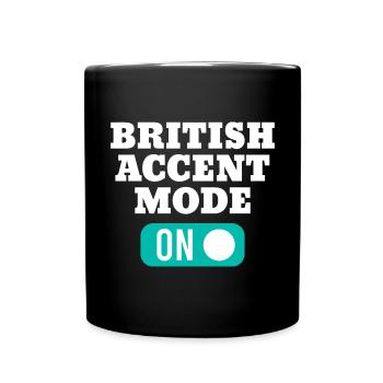 British accent mode for native English - Full Colour Mug - black - Front