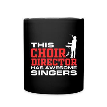 Dieser Chorleiter hat fantastische Sängerinnen und - Tasse einfarbig - Schwarz - Vorne