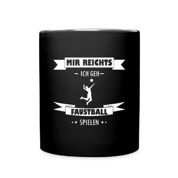 Faustball Spruch Humor - Tasse einfarbig - Schwarz - Vorne