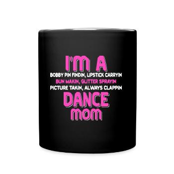 Dance MOM - Tasse einfarbig - Schwarz - Vorne