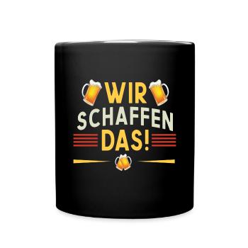 Wir schaffen das - Tasse einfarbig - Schwarz - Vorne