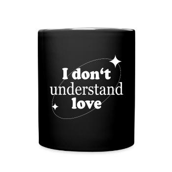 I don't understand love Soft Grunge Nu Goth Egirl - Full Colour Mug - black - Front
