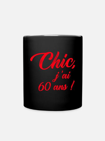 anniversaire chic j'ai 60 ans ! rouge - Mug uni - noir