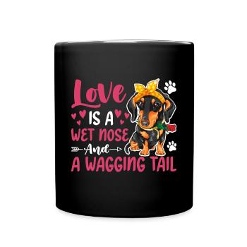 Dackelliebe Ist Nasse Nase Wackelnder Schwanz - Tasse einfarbig - Schwarz - Vorne