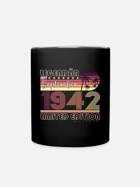 Legendär September 1942 80. Geburtstag Geschenk - Tasse einfarbig - Schwarz