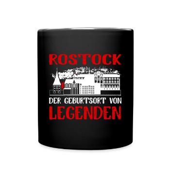 Rostock Der Geburtsort Von Legenden - Tasse einfarbig - Schwarz - Vorne