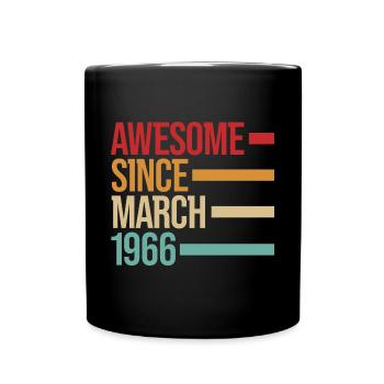 Geburstag Awesome Since March 1966 - Full Colour Mug - black - Front
