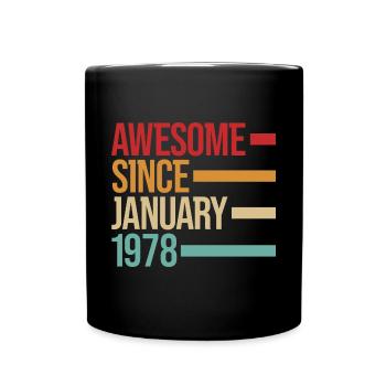 Geburstag Awesome Since January 1978 - Full Colour Mug - black - Front
