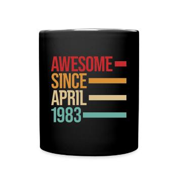 Born Awesome Since April 1983 - Full Colour Mug - black - Front