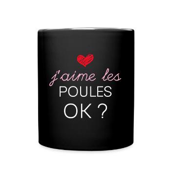 Les poules OK ? Cadeau Drôle Copine Maman - Mug uni - noir - Devant