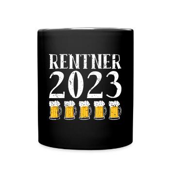 Rentner Bier Trinken Rente 2023 Ruhestand - Tasse einfarbig - Schwarz - Vorne