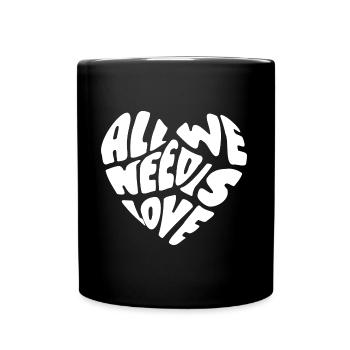 All We Need Is Love - Tasse einfarbig - Schwarz - Vorne