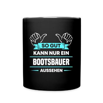 Bootsbauer Design für stolze Handwerker - Tasse einfarbig - Schwarz - Vorne