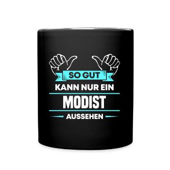 Modist Design für stolze Profis - Tasse einfarbig - Schwarz - Vorne