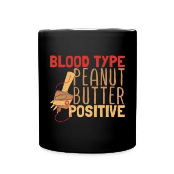 Blutgruppe Erdnussbutter positiv - Tasse einfarbig - Schwarz - Vorne