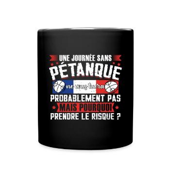 Joueur de pétanque bouliste boccia humour - Mug uni - noir - Devant