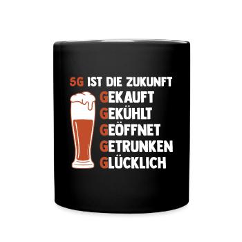 5G ist die Zukunft Bier - Tasse einfarbig - Schwarz - Vorne