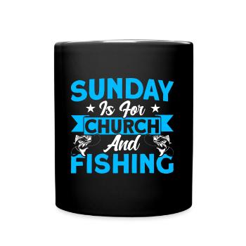 Sunday is for church and fishing fishing gift - Full Colour Mug - black - Front