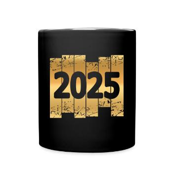 Witzig 2025 - Tasse einfarbig - Schwarz - Vorne