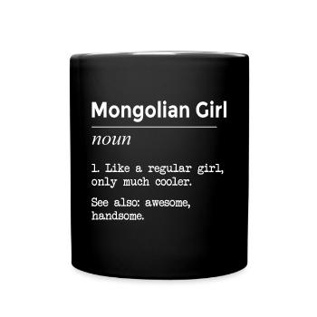 Mongolian Girl Funny Definition - Full Colour Mug - black - Front