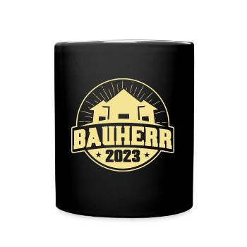 Bauherr 2023 Bauherr Geschenk - Tasse einfarbig - Schwarz - Vorne