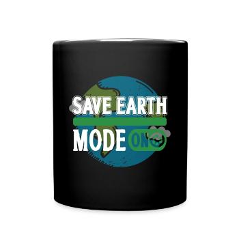 Umweltfreundliche Erde Planet retten Earth Day - Tasse einfarbig - Schwarz - Vorne