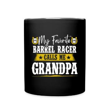 My Favorite Barrel Racer Grandfather Rodeo Barrel - Tasse einfarbig - Schwarz - Vorne