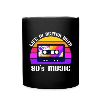 La vie est meilleure avec la musique des années 80 / rétro - Mug uni - noir - Devant