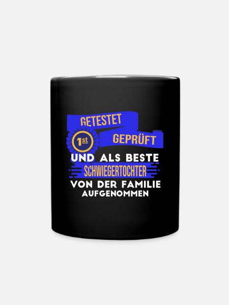 Beste Schwiegertochter der Welt. - Tasse einfarbig - Schwarz