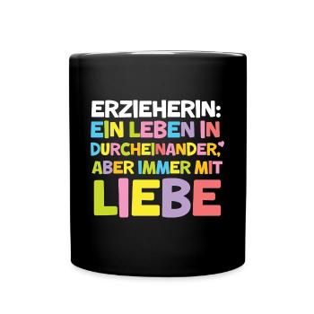 Erzieherin Durcheinander Lustig Kita Abschied - Tasse einfarbig - Schwarz - Vorne